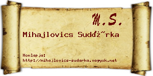 Mihajlovics Sudárka névjegykártya